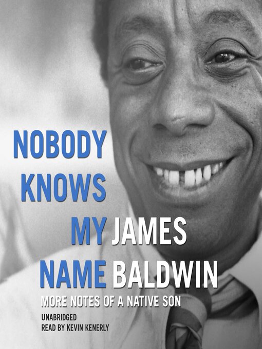 Title details for Nobody Knows My Name by James Baldwin - Available